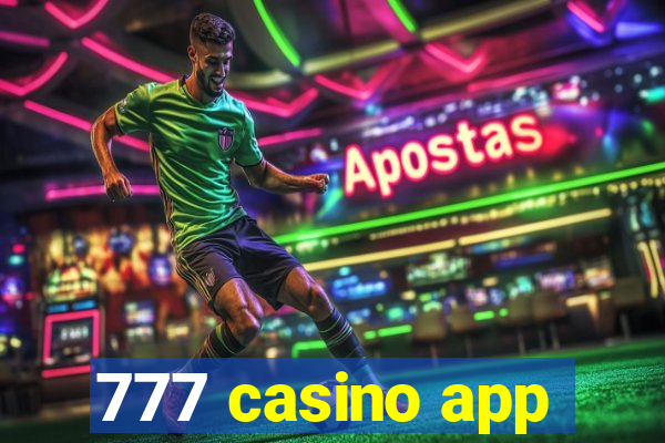 777 casino app